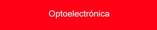 Optoelectrónica