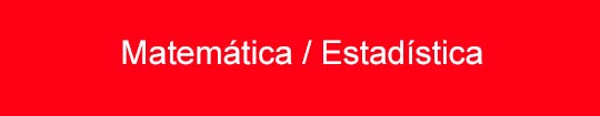 Matemática / Estadística