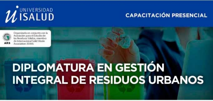 DIPLOMATURA en “Gestión Integral de Residuos Urbanos”.